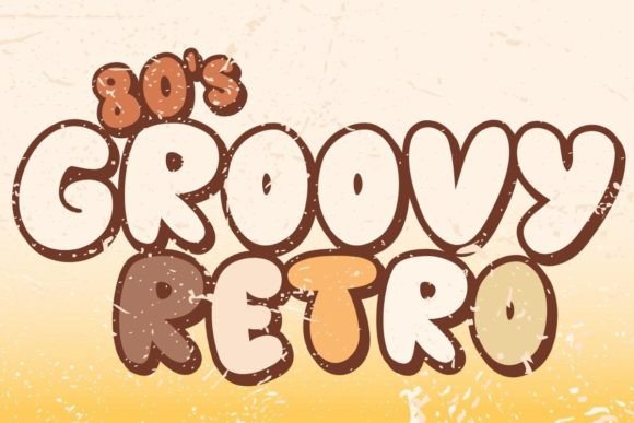 80s Groovy Retro Typeface: A Bold Choice for Nostalgic Branding