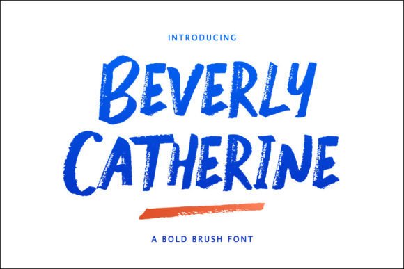 Beverly Catherine Font: A Bold, Hand-Drawn Typeface for Creative Branding