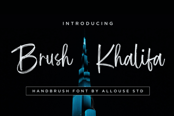 Brush Khalifa Font: A Simple Typography Upgrade for Your Brand