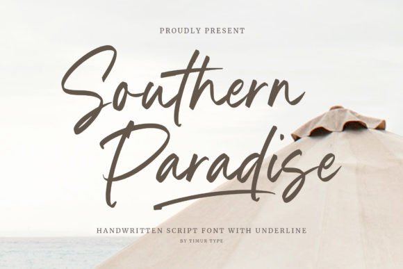 Embracing the Charm of Southern Paradise Font
