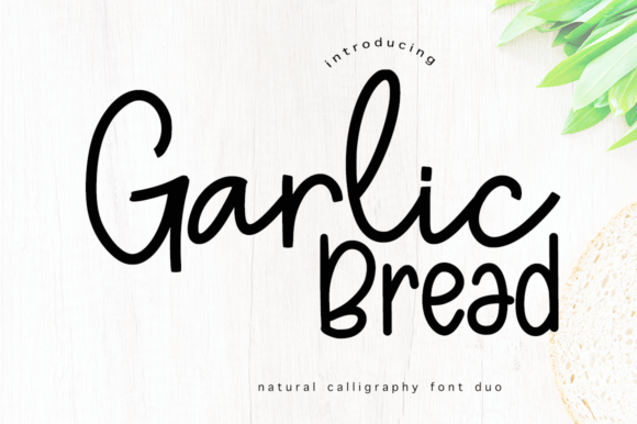 Garlic Bread Font: A Beautiful Script for Digital Branding