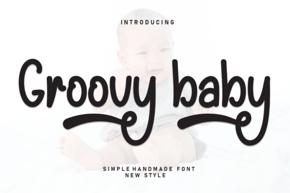 Groovy Baby Font: A Playful Typeface for Digital Design