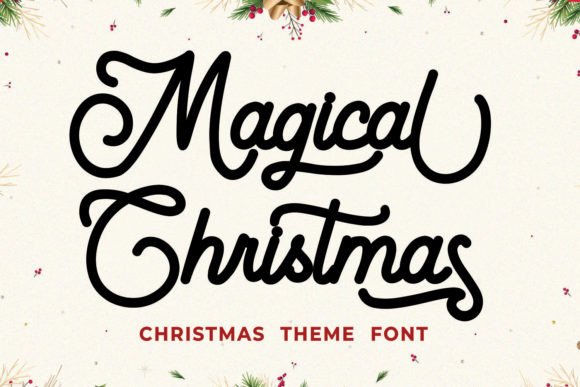 Magical Christmas Font Review: A Handwritten Typeface for Modern Branding