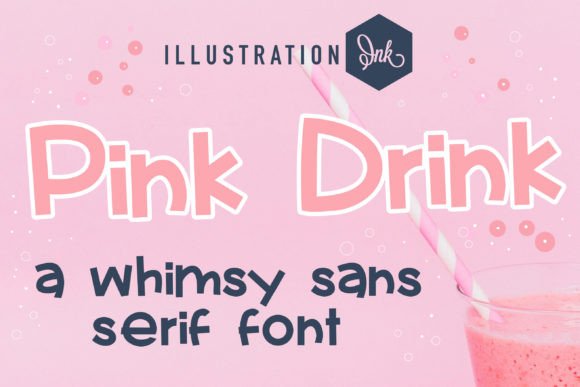 Pink Drink Font: A Whimsical Typeface for Editorial Design