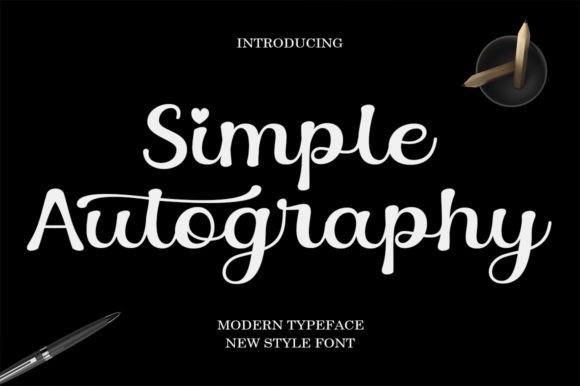 Simple Autography: The Premium Handwritten Font for Clear, Classy Campaigns