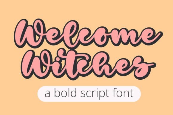 Welcome Witches: A Magical Font for Business Branding